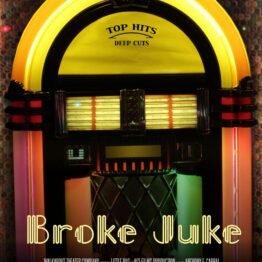 Broke Juke Poster