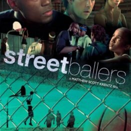 Streetballers Poster