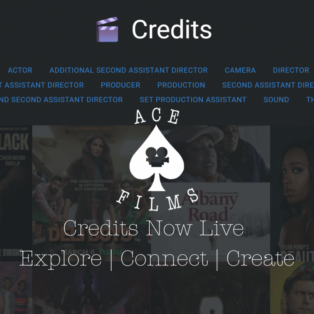 ACE Films Credits Page announcement banner with tagline Explore Connect Create.